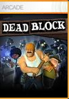 Dead Block for Xbox 360