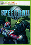 Speedball 2: Brutal Deluxe for Xbox 360