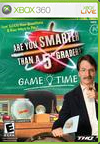 Are You Smarter Than A 5th Grader: Game Time BoxArt, Screenshots and Achievements Are You Smarter Than A 5th Grader: Game Time BoxArt, Screenshots and Achievements