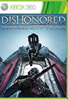 Dishonored: Dunwall City Trials BoxArt, Screenshots and Achievements
