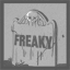 Live Freaky, Die Freaky