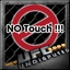 Call me &quot;No Touch!&quot; Achievement